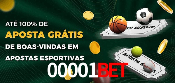 00001Bet Ate 100% de Aposta Gratis